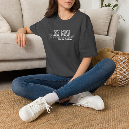 Be You The World Will Adjust graphic tee