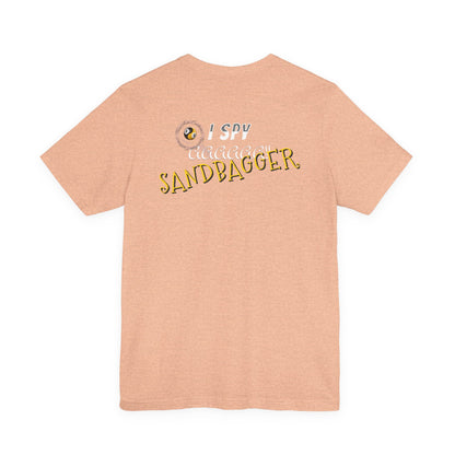 I Spy a Sandbagger T-Shirt — Funny billiards Sandbagger Tee