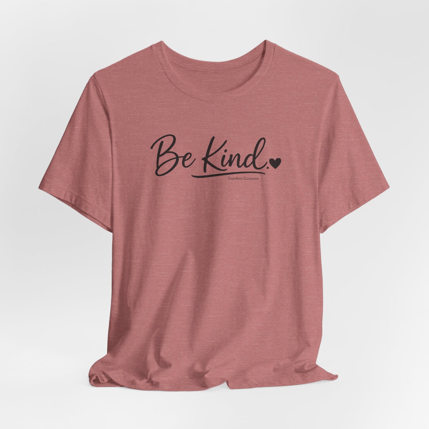 Be Kind Heart T-Shirt — Minimalist Positive Message Tee