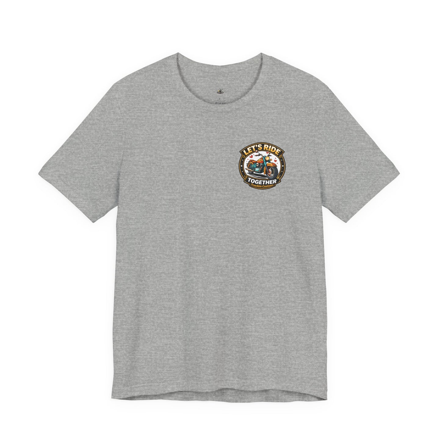 Lets Ride Together Graphic Tee — Women's Biker Shirt