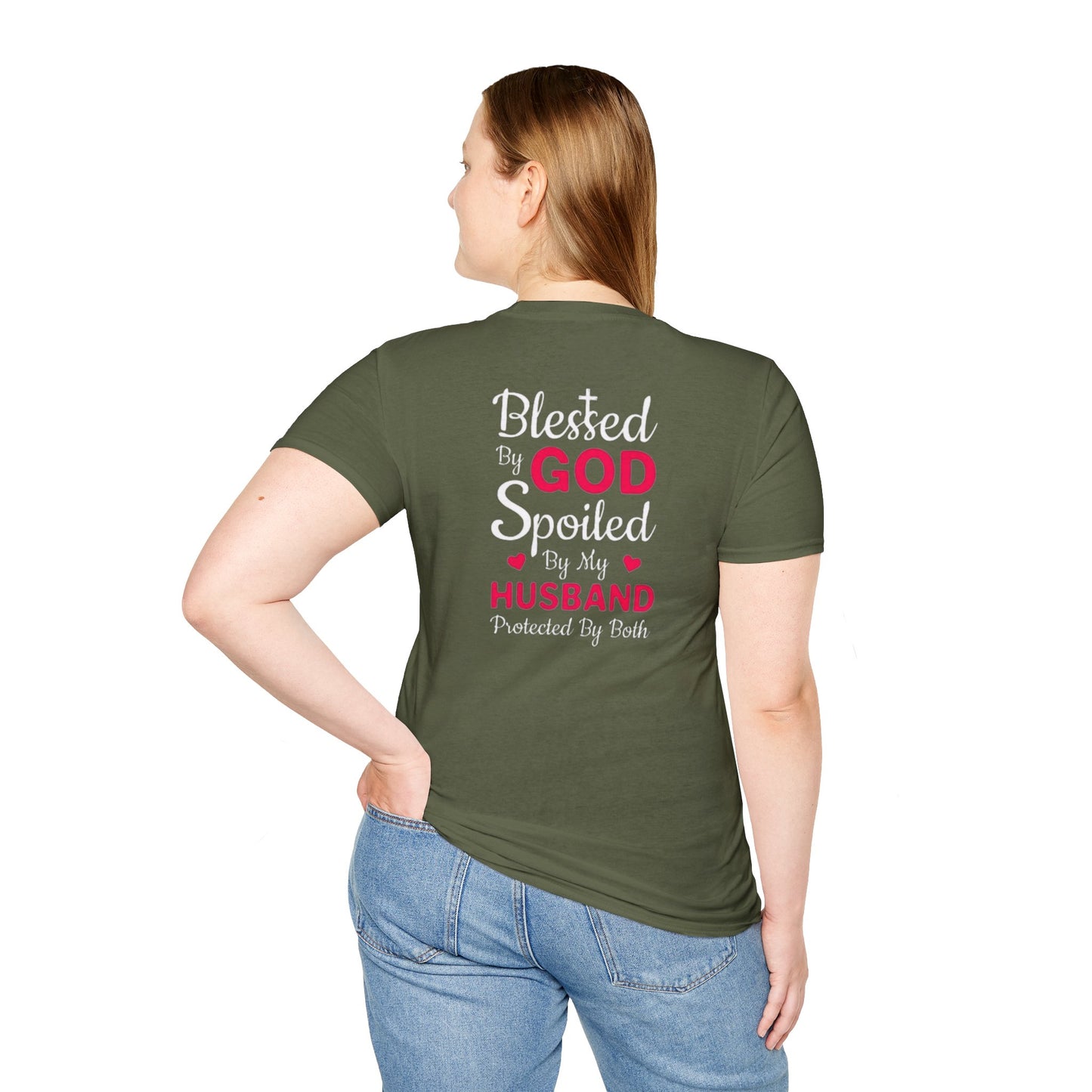 Blessed by God, Spoiled by My Husband, protected by both T-Shirt