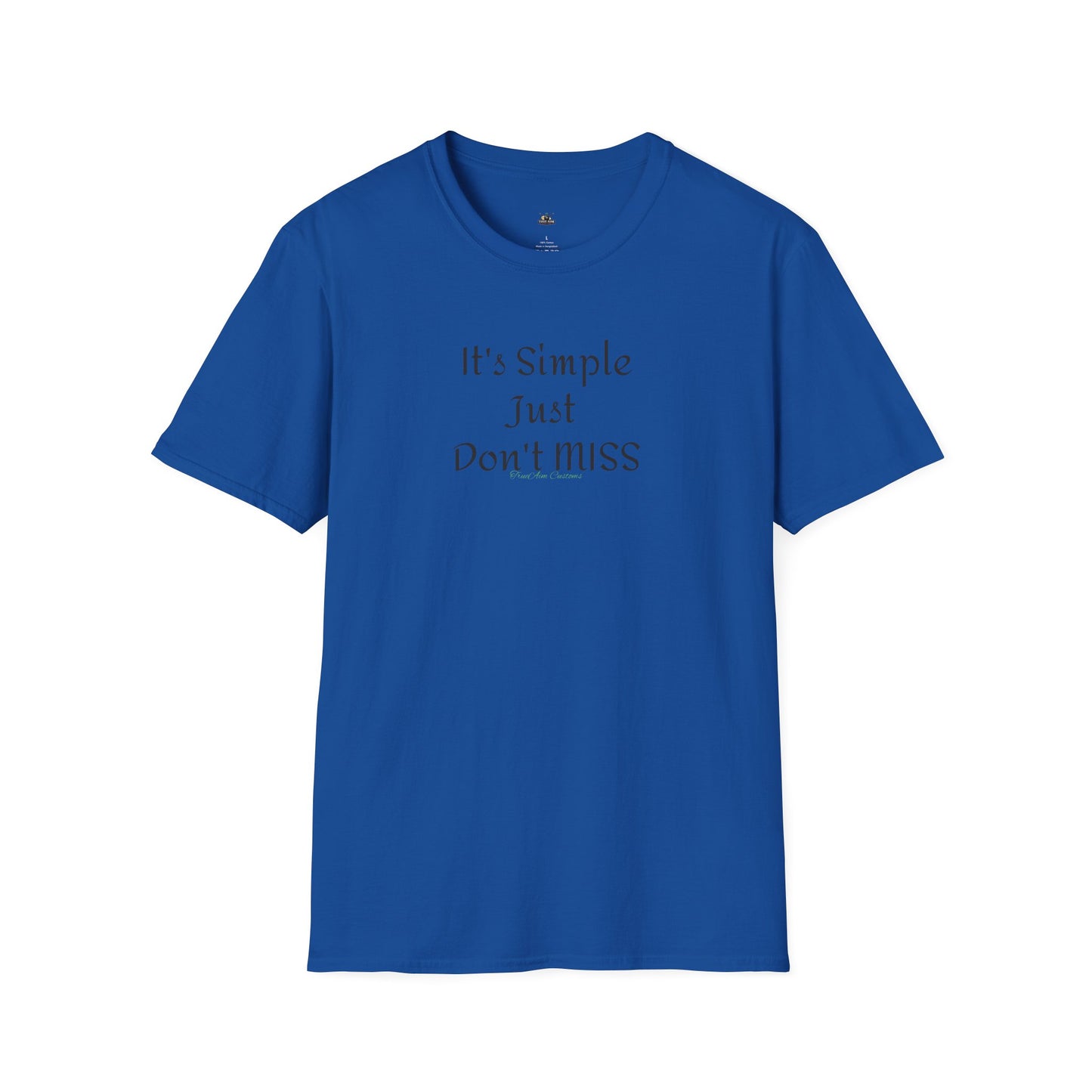 It's Simple Just Don't MISS billiards Tee