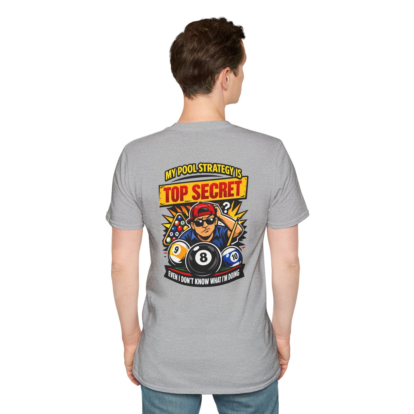 Pool Strategy T-Shirt — “My Pool Strategy Is Top Secret” Billiards Tee