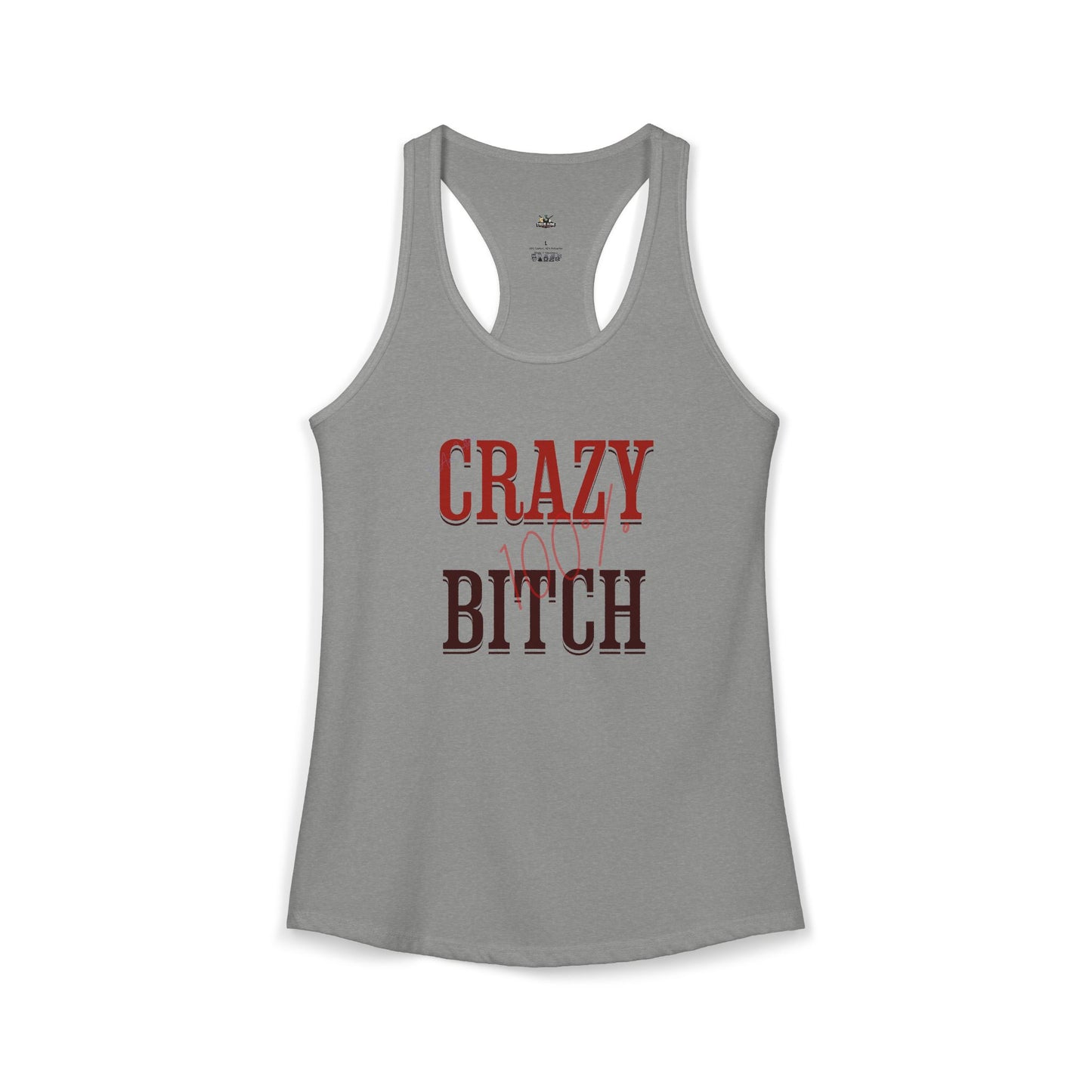 Women's 100% B*tch Racerback Tank