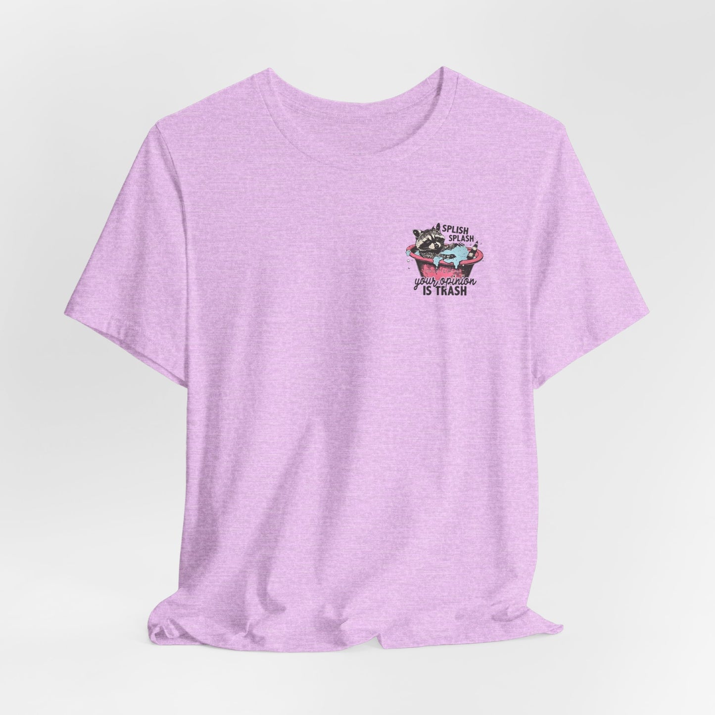 Raccoon 'Splish Splash, Your Opinion Is Trash' Graphic Tee