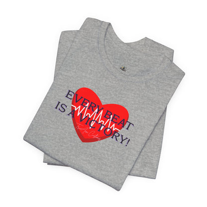 Every Beat is a Victory Heartbeat T-Shirt – Heart Ribbon EKG Awareness Tee