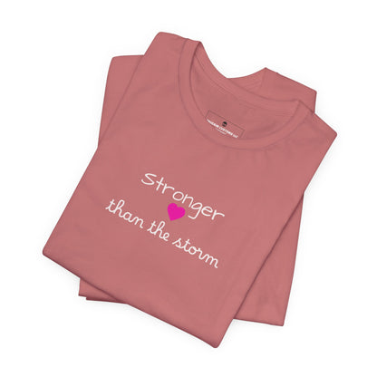 Stronger Than The Storm T-Shirt — Inspirational Motivational Tee