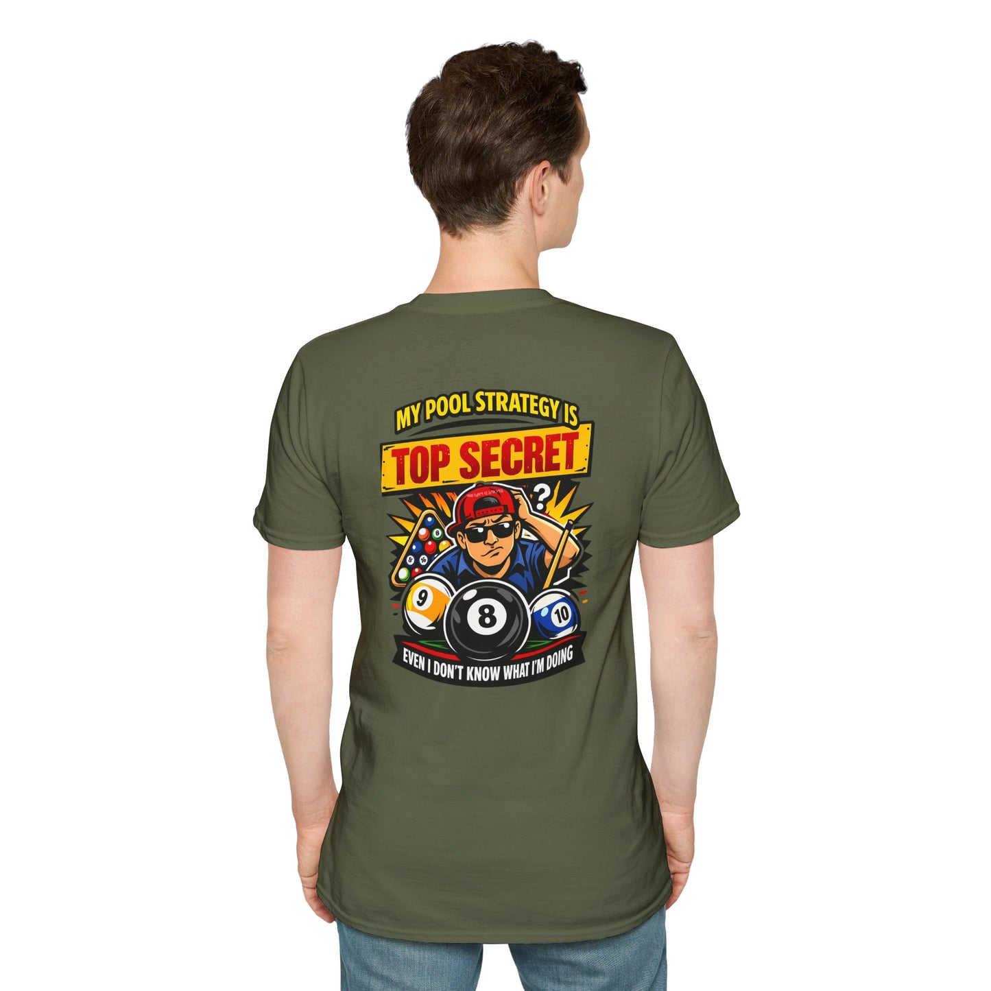 Pool Strategy T-Shirt — “My Pool Strategy Is Top Secret” Billiards Tee