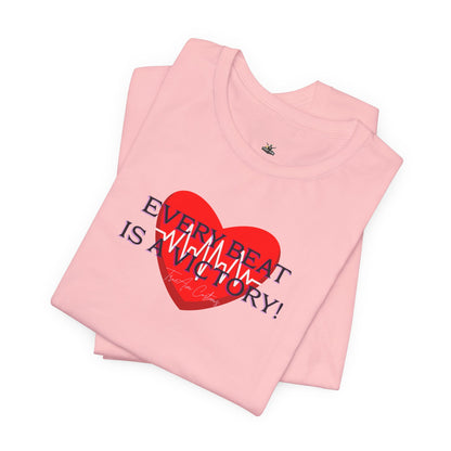 Every Beat is a Victory Heartbeat T-Shirt – Heart Ribbon EKG Awareness Tee