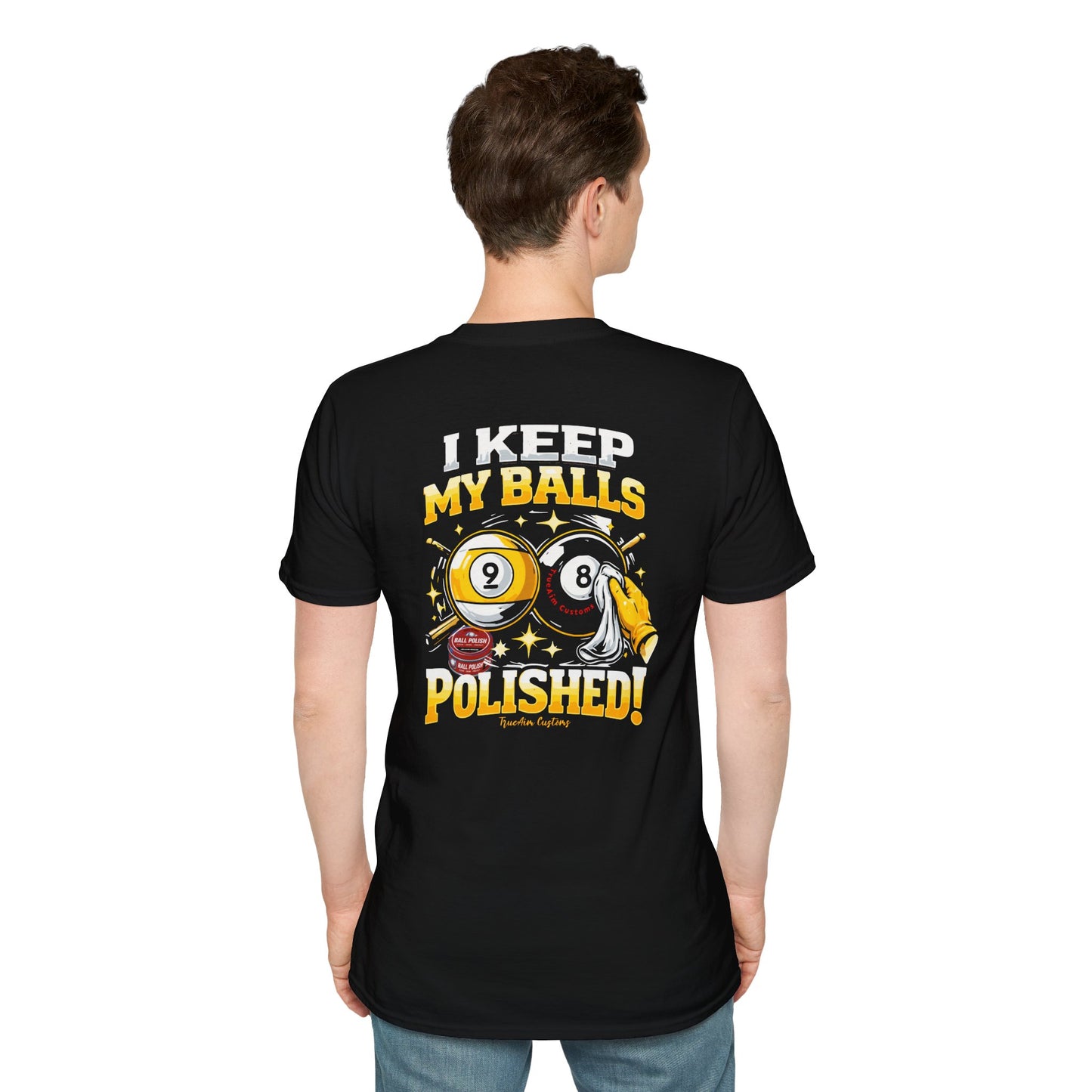I keep my balls polished billiard tee