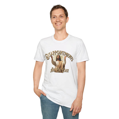 Disappointments All Of You Graphic T-Shirt