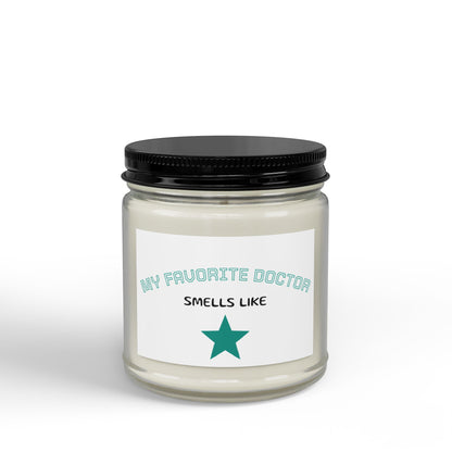 Soy Candle — “My Favorite Doctor Smells Like” Gift Jar (4oz & 9oz)