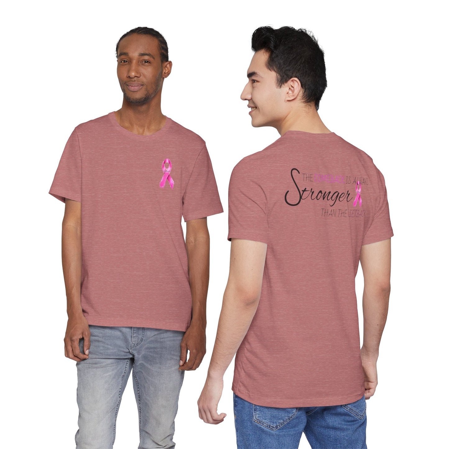 Breast Cancer Recovery Tee — "The Comeback Is Always Stronger Than The Setback"
