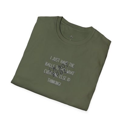 I'm Not Rude T-Shirt — Bold Sarcastic Statement Tee