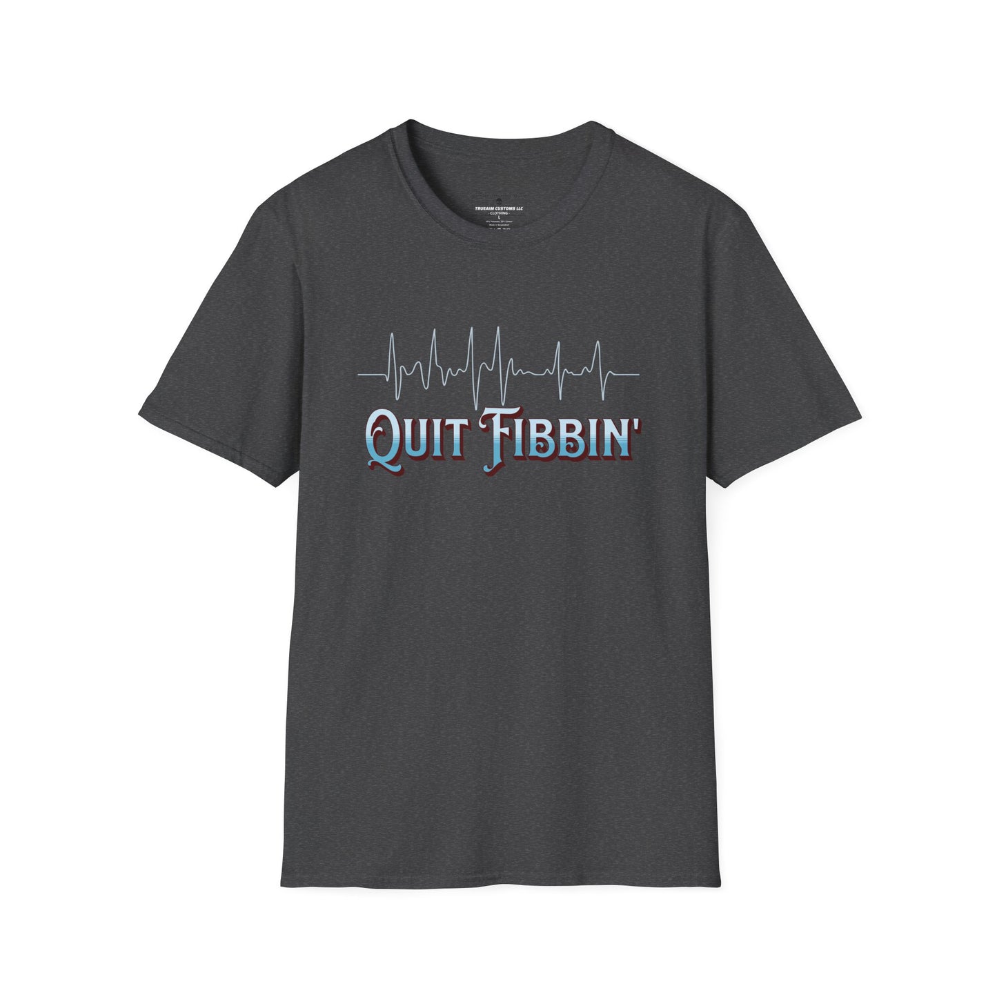 Quit Fibbin' nursing T-Shirt