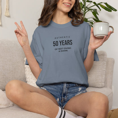 50 Years of Not Giving a Damn T-Shirt