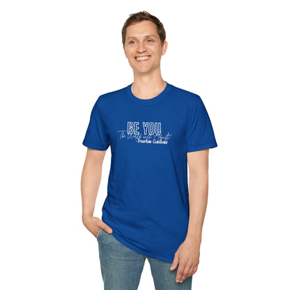 Be You The World Will Adjust graphic tee