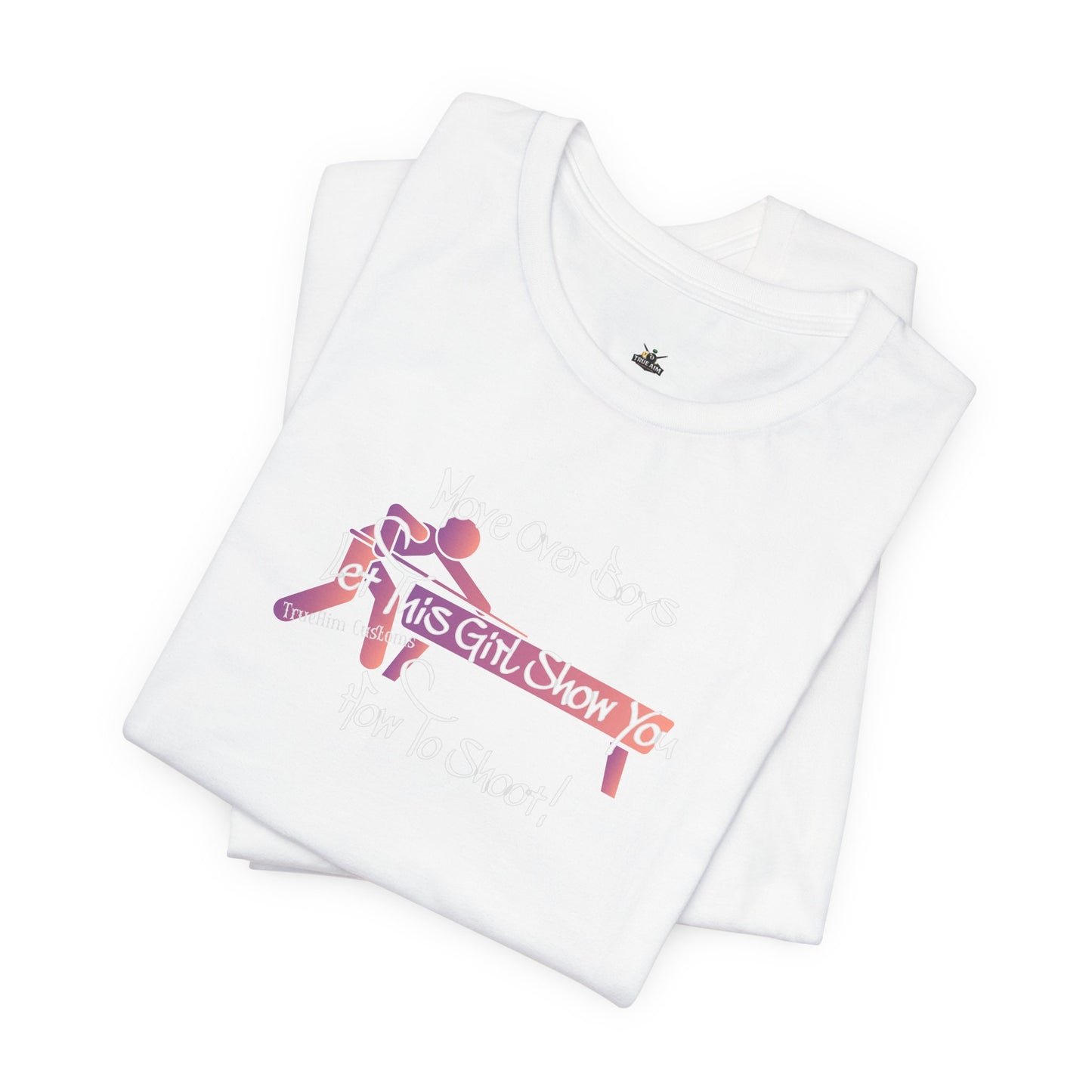 Move Over Boys let this Girl Show You How to Shoot billiards Graphic Tee