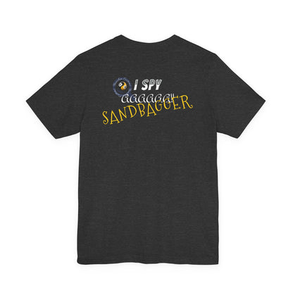 I Spy a Sandbagger T-Shirt — Funny billiards Sandbagger Tee