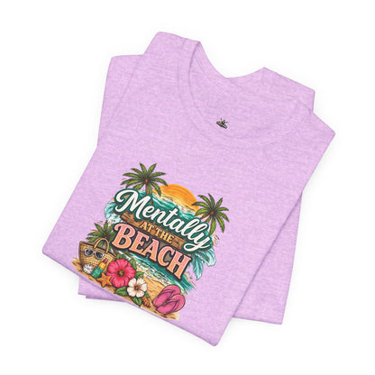 Mentally at the Beach Tee – Tropical Sunset Palm Vacation T-Shirt
