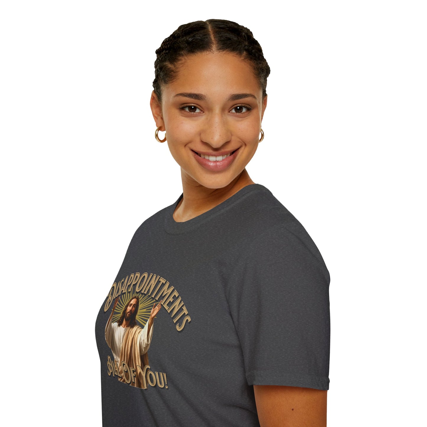 Disappointments All Of You Graphic T-Shirt
