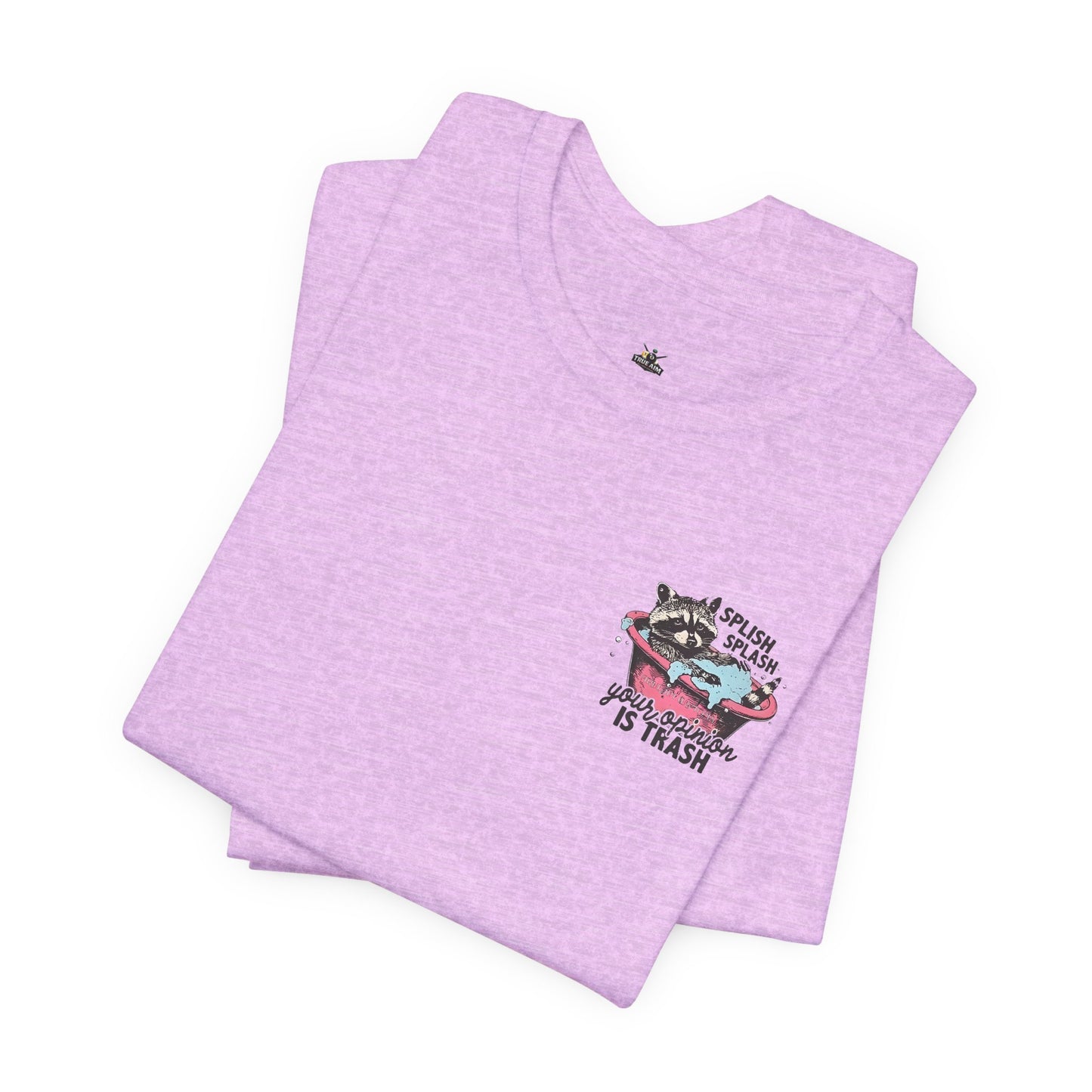 Raccoon 'Splish Splash, Your Opinion Is Trash' Graphic Tee