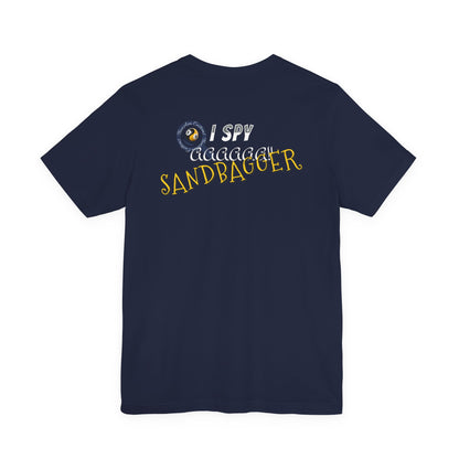 I Spy a Sandbagger T-Shirt — Funny billiards Sandbagger Tee