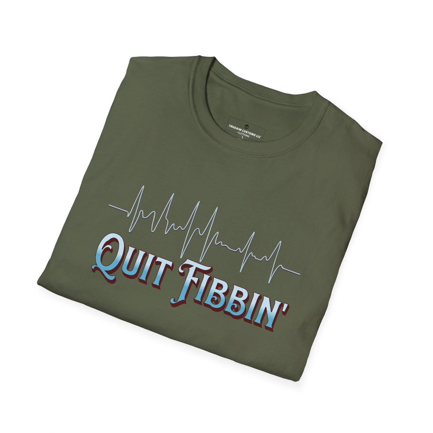 Quit Fibbin' nursing T-Shirt