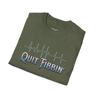Quit Fibbin' nursing T-Shirt