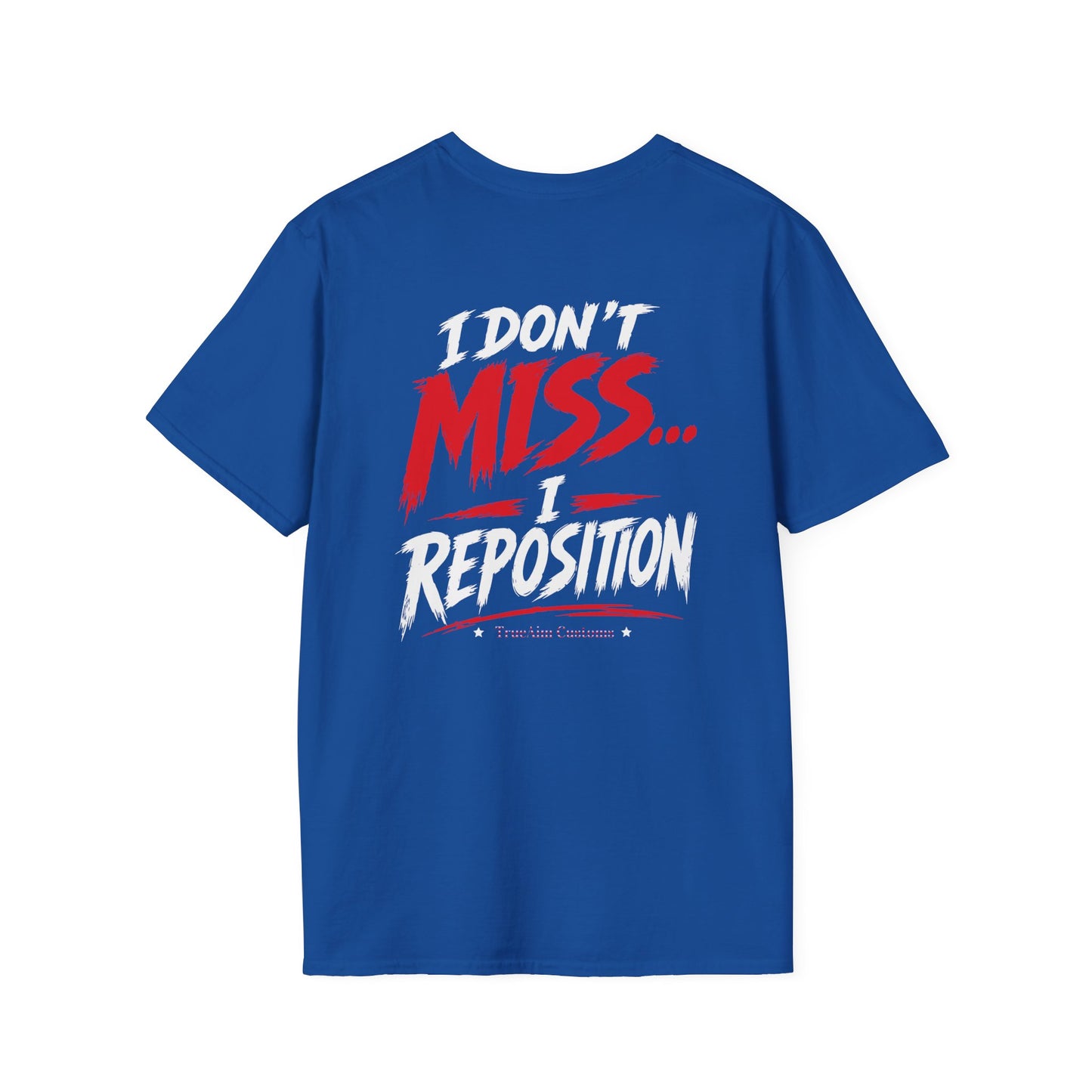 I Don't miss I reposition billiards tee