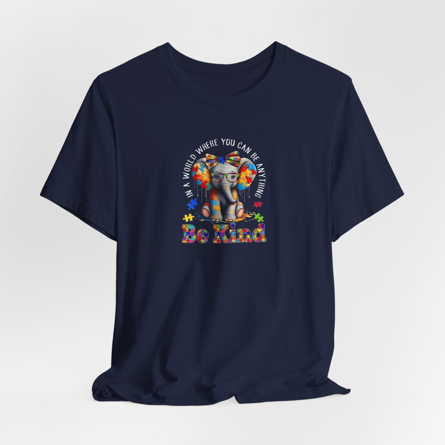 Be Kind Elephant T-Shirt — Colorful Puzzle Piece Autism Awareness Tee