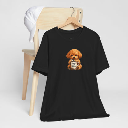 Poodle Puppy with ’Nope not today' Coffee Mug Tee
