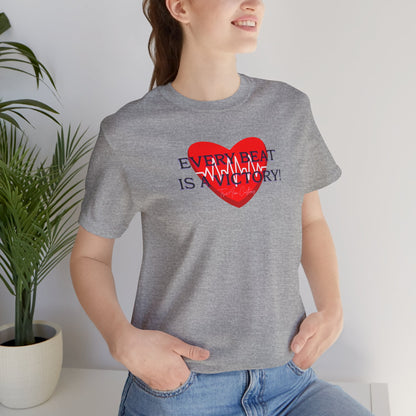 Every Beat is a Victory Heartbeat T-Shirt – Heart Ribbon EKG Awareness Tee