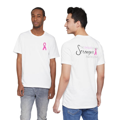 Breast Cancer Recovery Tee — "The Comeback Is Always Stronger Than The Setback"