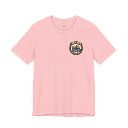 Lets Ride Together Graphic Tee — Women's Biker Shirt