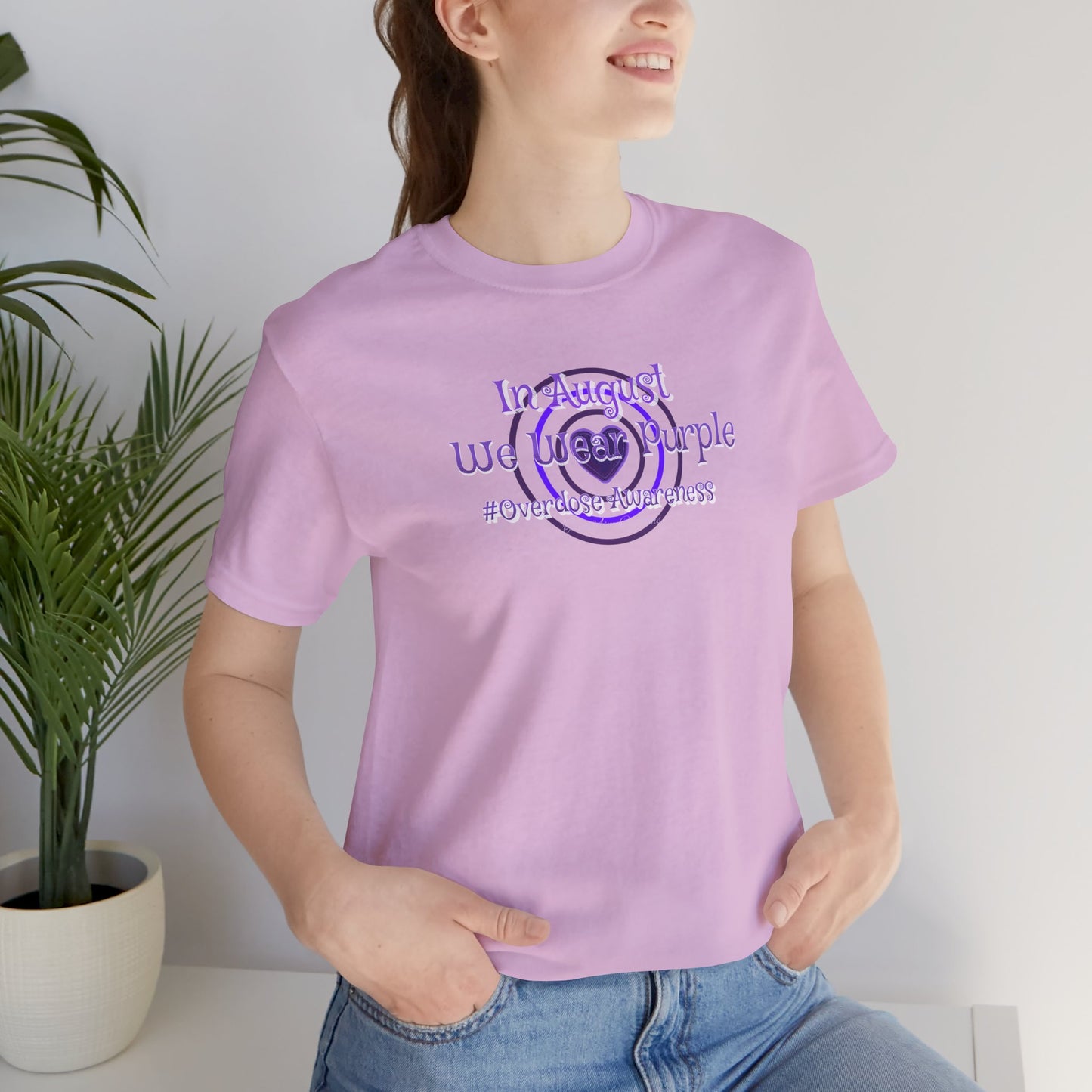 "In August We Wear Purple" Overdose Awareness T-Shirt