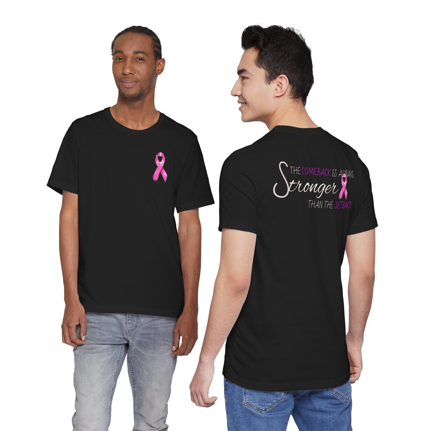 Breast Cancer Recovery Tee — "The Comeback Is Always Stronger Than The Setback"