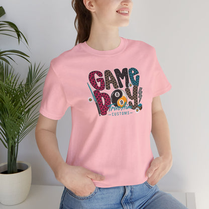 Game Day Pool Tee — "Game Day" Graphic T-Shirt (Back: "Move Over Boys Let This Girl Show You How To Shoot")