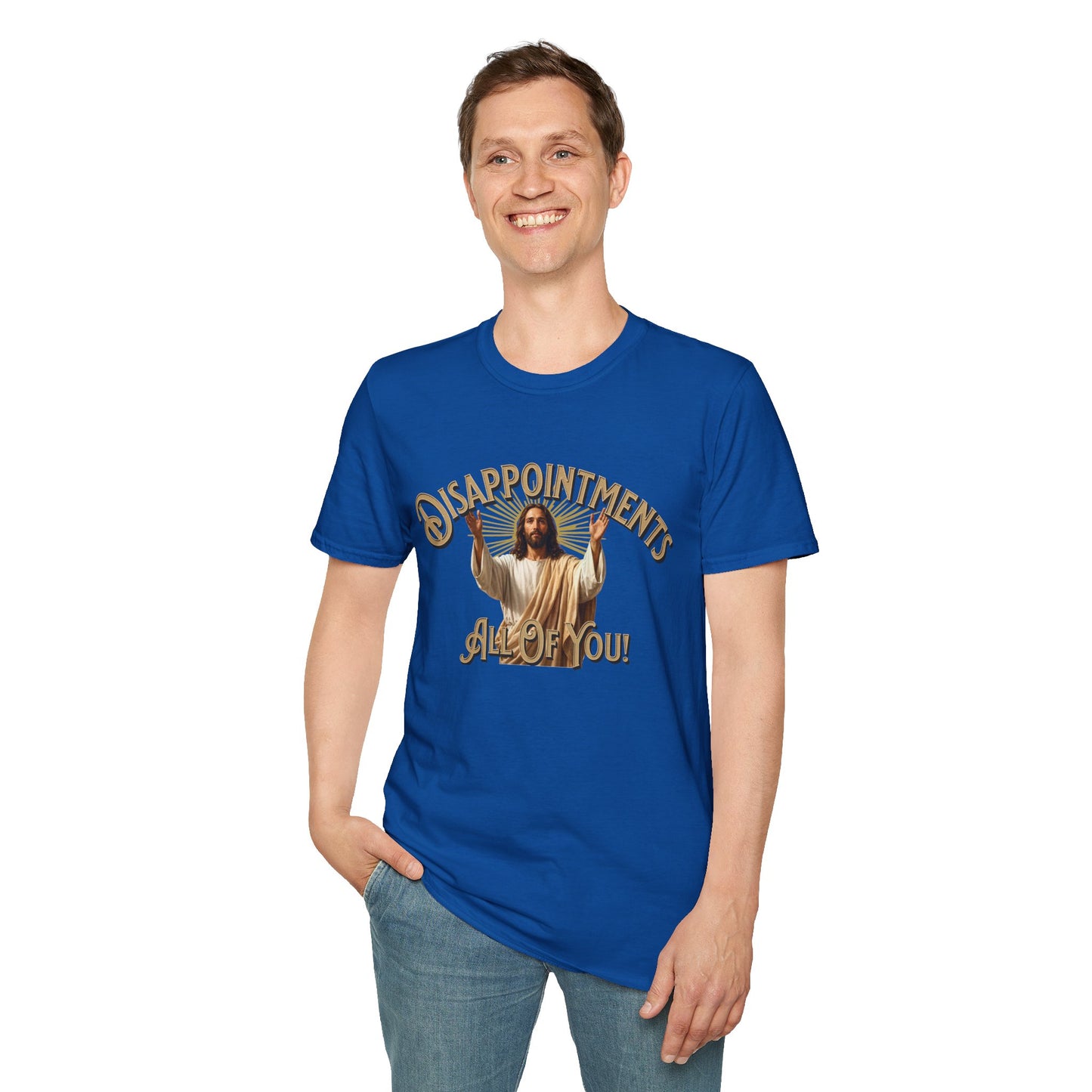 Disappointments All Of You Graphic T-Shirt