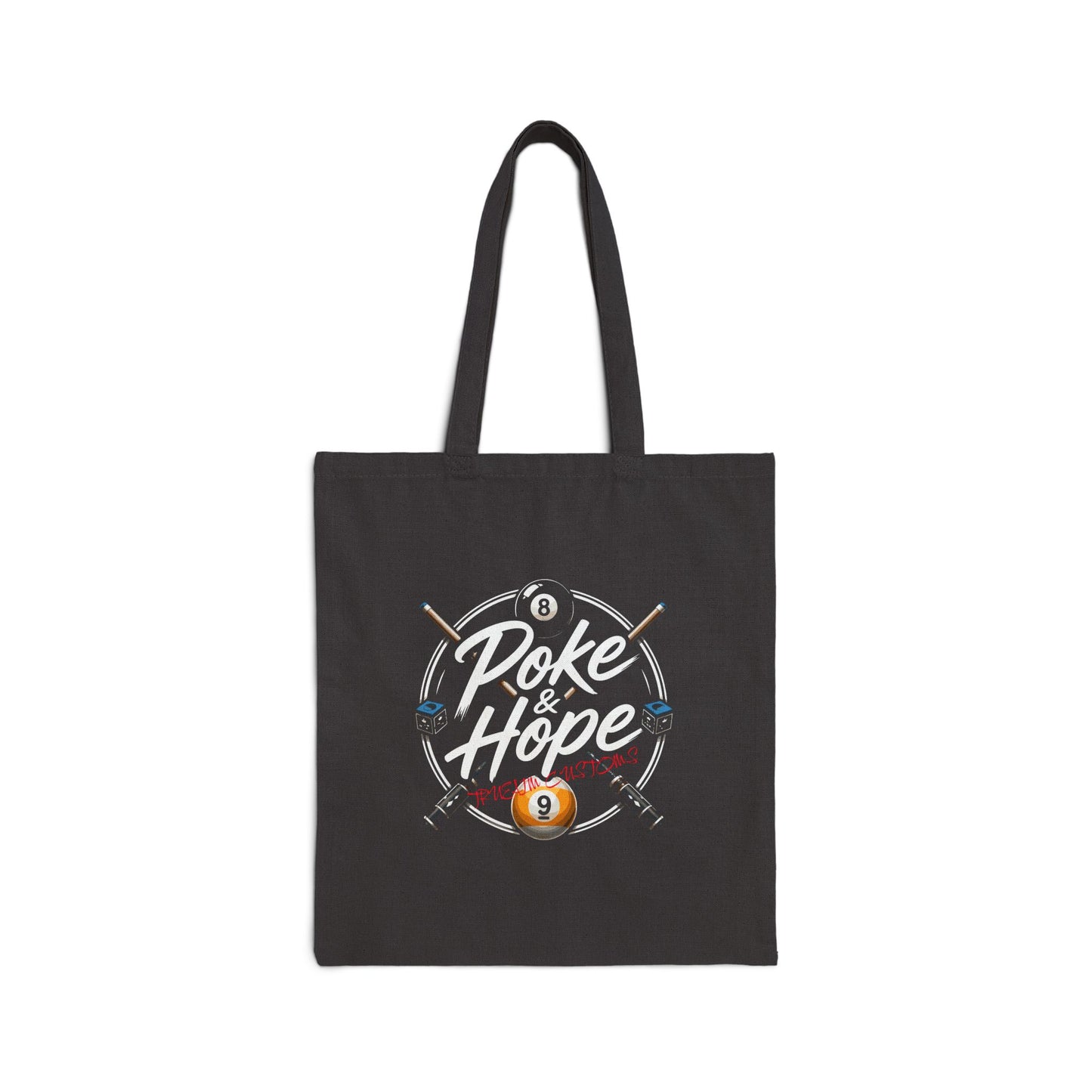 "Poke & Hope" / True Aim Billiards Canvas Tote