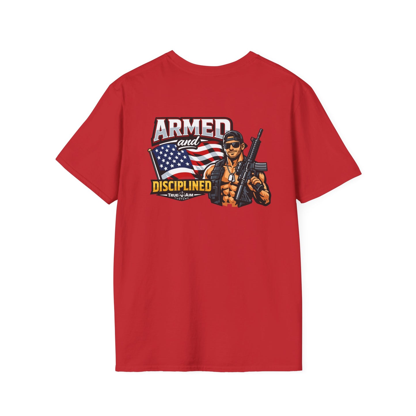 Armed and Disciplined T-Shirt — Patriotic Rifle Graphic Tee