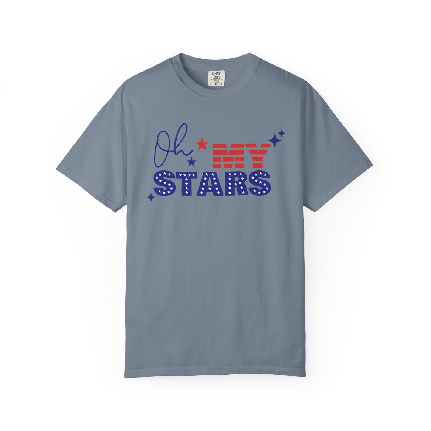 Oh My Stars T-Shirt — Patriotic 4th of July American Flag Tee