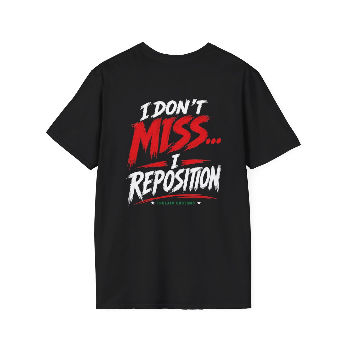 I Don't miss I reposition billiards tee