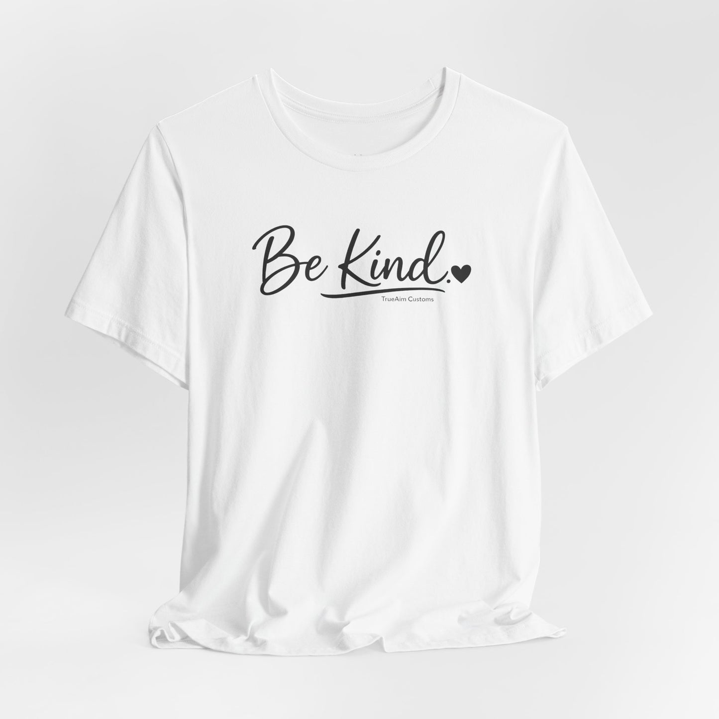 Be Kind Heart T-Shirt — Minimalist Positive Message Tee
