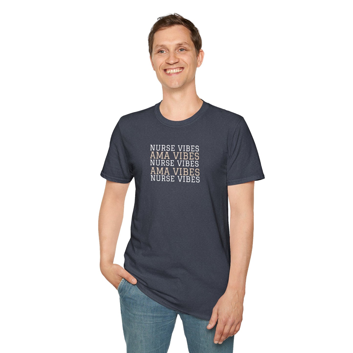 AMA Vibes T-Shirt — Nursing Tee