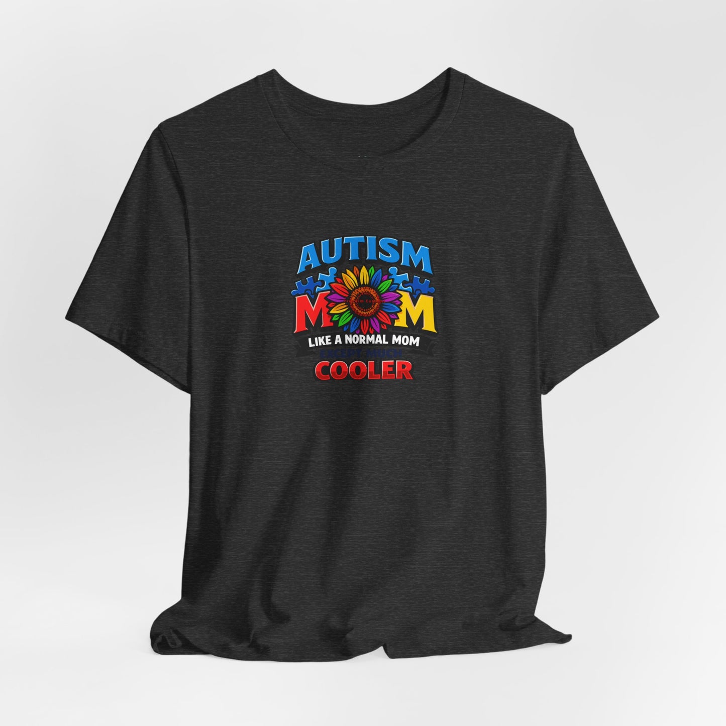 'Autism Mom: Like a normal mom except much cooler' Colorful Puzzle Design