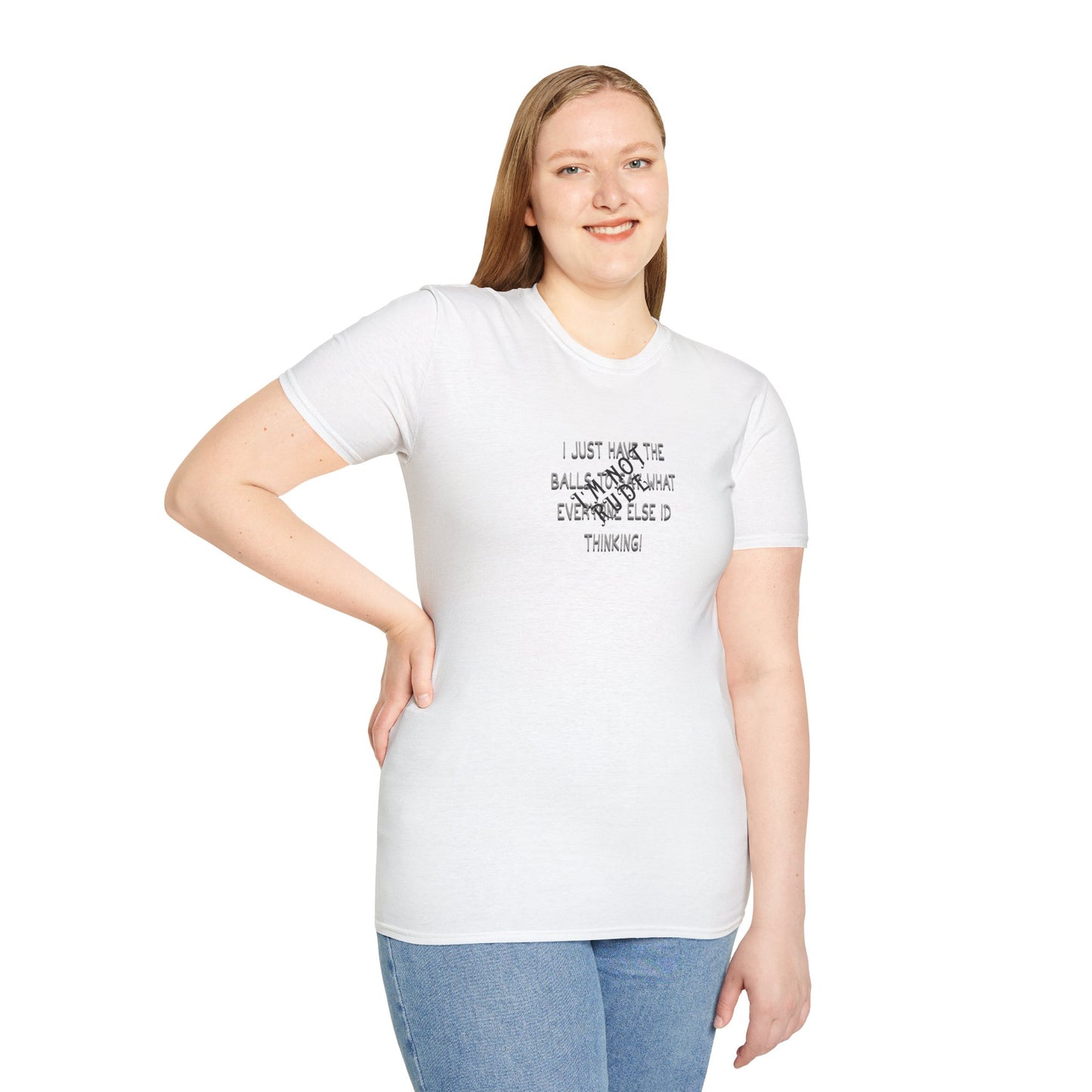 I'm Not Rude T-Shirt — Bold Sarcastic Statement Tee