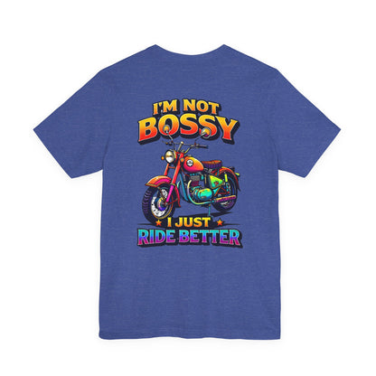 "I'm Not Bossy... I Just Ride Better!" Vintage Bike Graphic