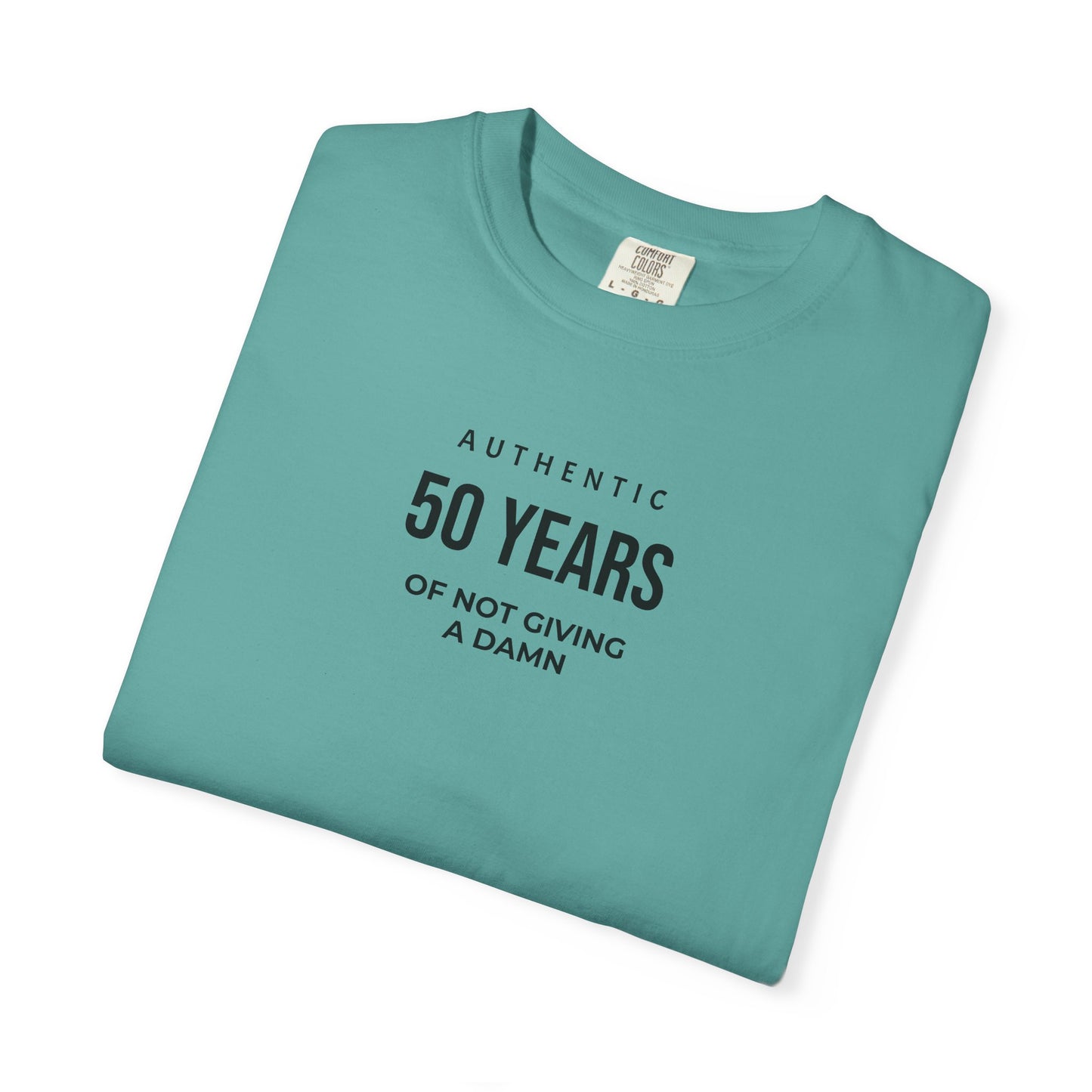 50 Years of Not Giving a Damn T-Shirt