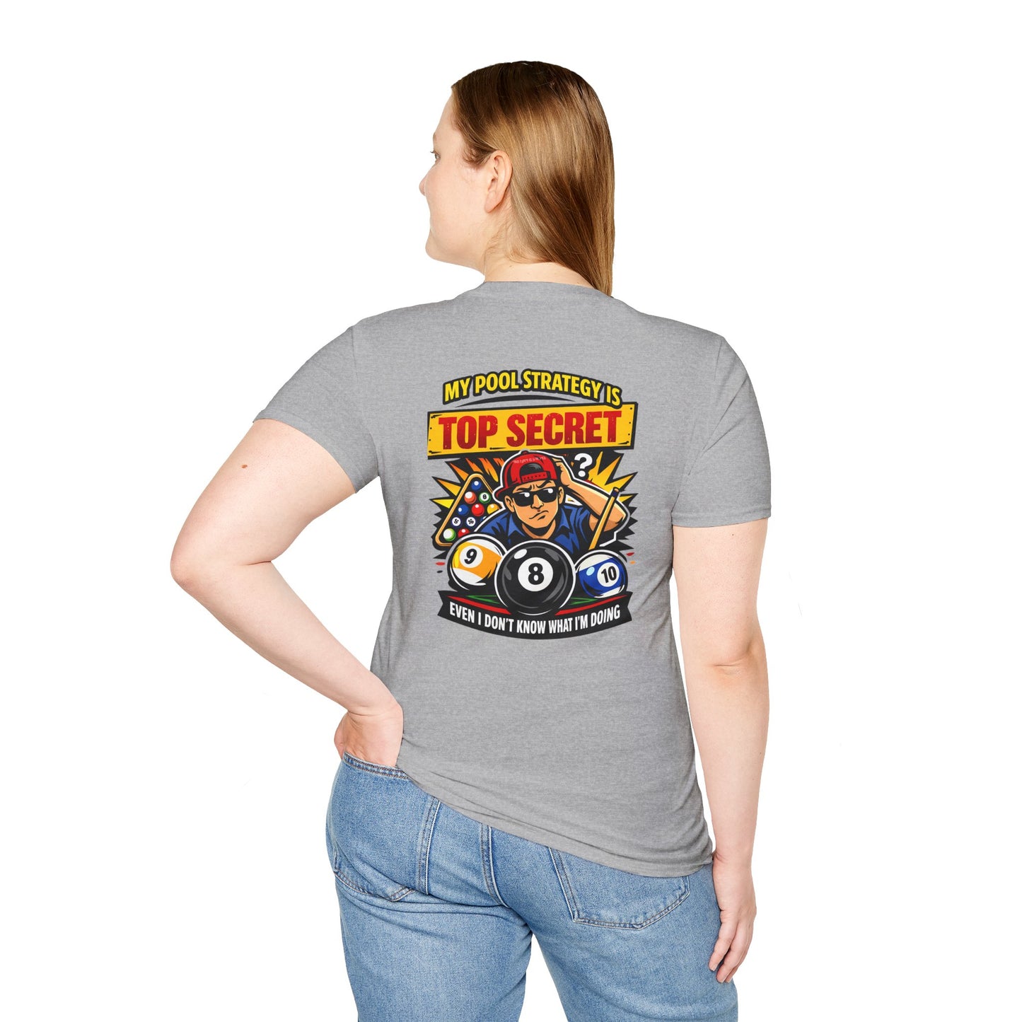 Pool Strategy T-Shirt — “My Pool Strategy Is Top Secret” Billiards Tee